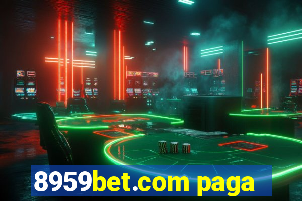 8959bet.com paga